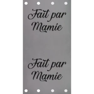 Étiquette - Fait par Mamie